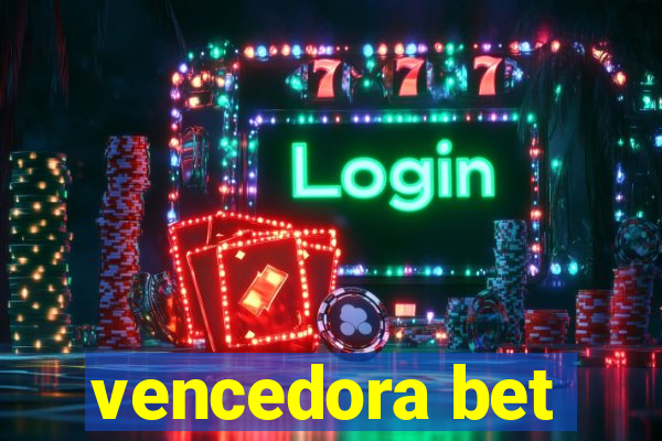 vencedora bet